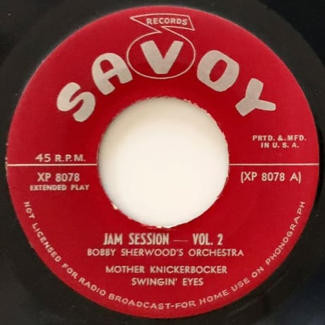 VIDO MUSSO / DON BYAS, CHARLIE SHAVERS - Jam Session Vol.2 (SAVOY XP-8078) 7inch EP