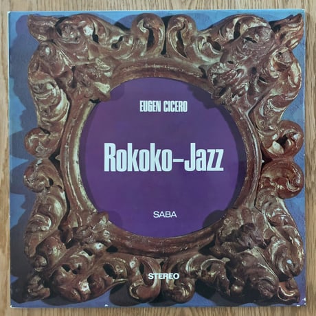 EUGEN CICERO - Rokoko-Jazz (SABA SB15027ST)