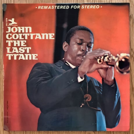JOHN COLTRANE - The Last Trane (PRESTIGE PRST7378)
