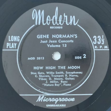 STAN GETZ, WILLIE SMITH, OSCAR MOORE - Gene Norman's Just Jazz Vol.13 (MODERN RECORDS MOD.2013)