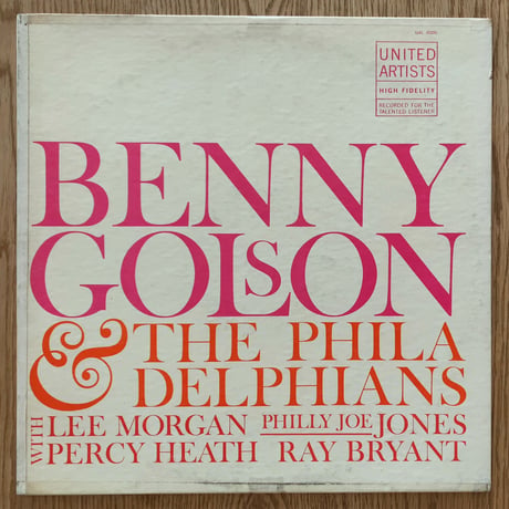 BENNY GOLSON - And The Philiadelphians (UNITED ARTISTS UAL4020)
