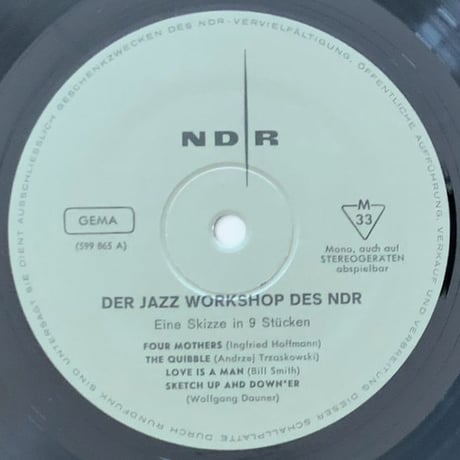 V.A.(Ingrifried Hoffmann, Wolfgang Dauner) - NDR Jazz Workshop '67 (NORDDEUTSCHER RUNDFUNK 599 865)