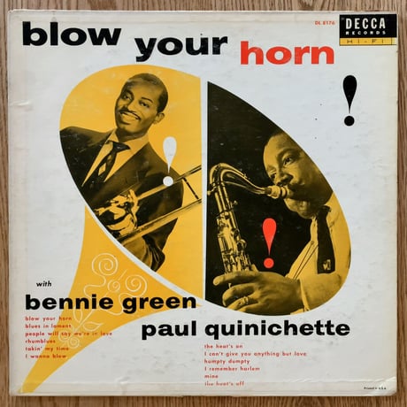 BENNIE GREEN / PAUL QUINICHETTE - Blow Your Horn (DECCA DL8176)