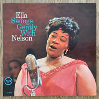 ELLA FITZGERALD - Ella Swings Gently with Nelson (VERVE V-4055)