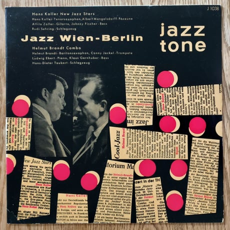 HANS KOLLER / HELMUT BRANDT - Jazz Wien-Berlin (JAZZTONE J1038)