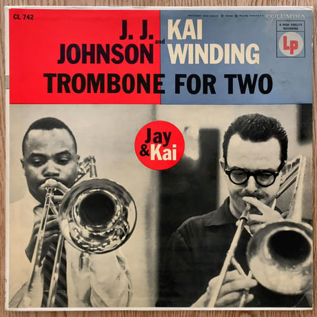 J.J. JOHNSON & KAI WINDING - Trombone for Two (COLUMBIA CL742)