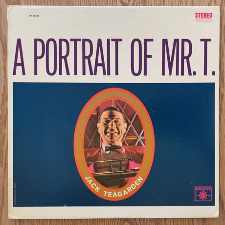 JACK TEAGARDEN a Portrait of Mr. T (ROULETTE SR25243)