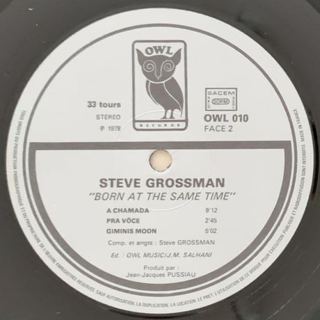 STEVE GROSSMAN - Born at The Same Time (OWL OWL010)