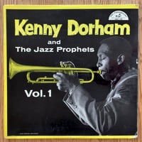 KENNY DORHAM - and The Jazz Prophets Vol.1 (ABC-PARAMOUNT ABC122)