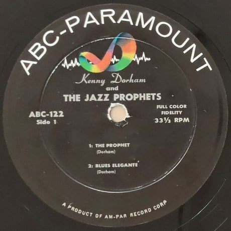 KENNY DORHAM - and The Jazz Prophets Vol.1 (ABC-PARAMOUNT ABC122)