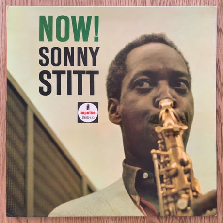SONNY STITT - Now! (impulse! AS-43)