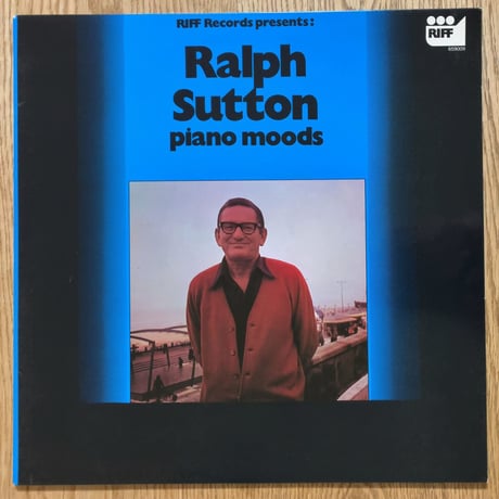 RALPH SUTTON - Piano Moods (RIFF 659.009)
