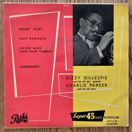 DIZZY GILLESPIE / CHARLIE PARKER (PATHE 45EA30) 7inch EP