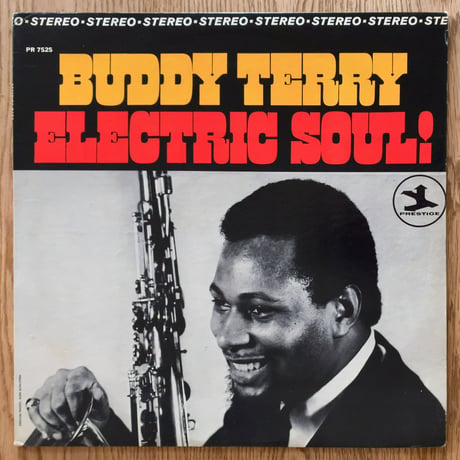 BUDDY TERRY - Electric Soul! (PRESTIGE PRST7525)