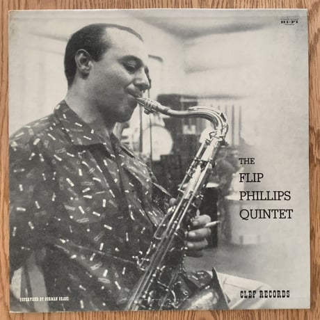 FLIP PHILLIPS - The Flip Phillips Quintet (CLEF MGC-637)