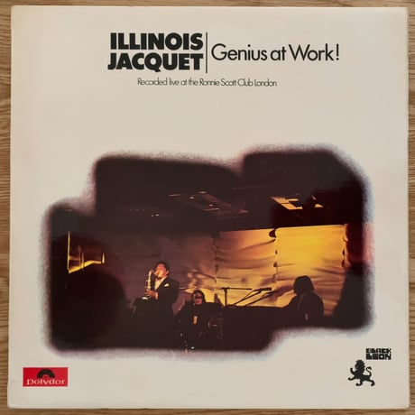 ILLINOIS JACQUET - Genius at Work! (POLYDOR/BLACK LION 2460 146)