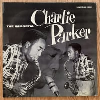 CHARLIE PARKER - The Immortal (SAVOY MG12001)