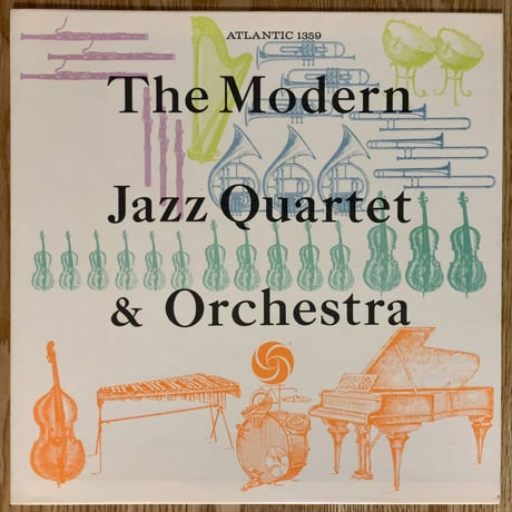 THE MODERN JAZZ QUARTET - And Orchestra (ATLANTIC 1359)