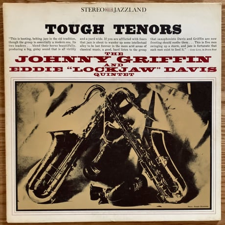 JOHNNY GRIFFIN & EDDIE "LOCKJAW" DAVIS - Tough Tenors (JAZZLAND JLP931S) STEREO