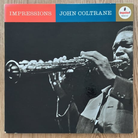 JOHN COLTRANE - Impressions (impulse! A-42)