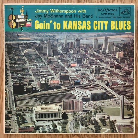 JIMMY WITHERSPOON - Goin' to Kansas City Blues (RCA VICTOR LPM1639)