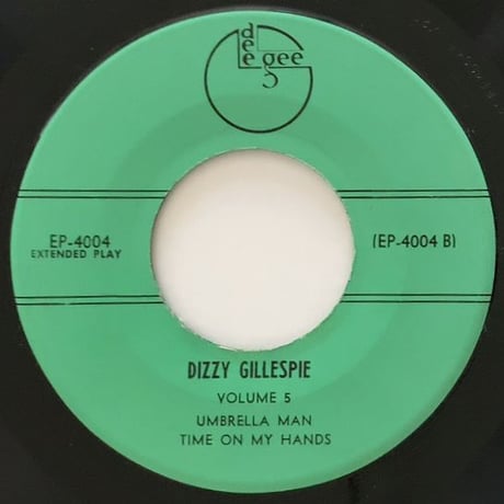 DIZZY GILLESPIE - Volume 5 (DEE GEE EP4004) 7inch EP