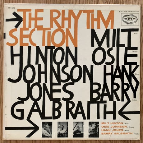 MILT HINTON, OSIE JOHNSON, HANK JONES, BARRY GALBRAITH - The Rhythm Section (EPIC LN3271)