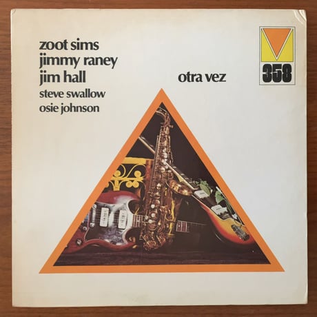 ZOOT SIMS, JIMMY RANEY, JIM HALL - Otra Vez (MAINSTREAM MRL358)