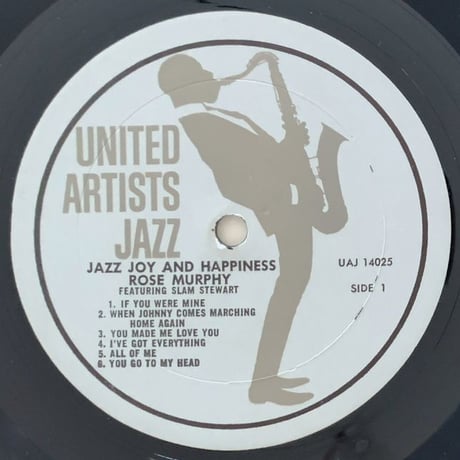ROSE MURPHY feat. SLAM STEWART - Jazz, Joy and Happiness (UNITED ARTISTS UAJ14025)