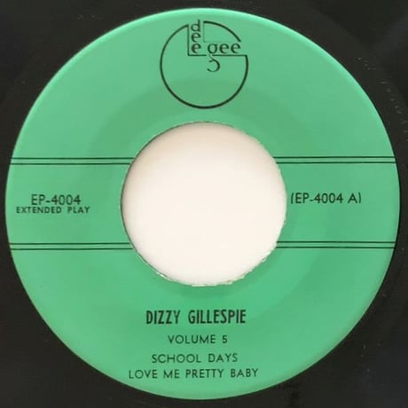 DIZZY GILLESPIE - Volume 5 (DEE GEE EP4004) 7inch EP
