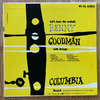 BENNY GOODMAN - Let's Hear The Melody (COLUMBIA CL6302)