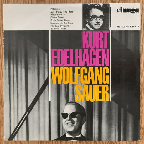 KURT EDELHAGEN / WOLFGANG SAUER - Kurt Edelhagen  Wolfgang Sauer (AMIGA NR.8 50 035)