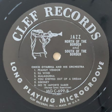CHICO O'FARRILL - North of The Border and South of The Border (CLEF MGC-699)