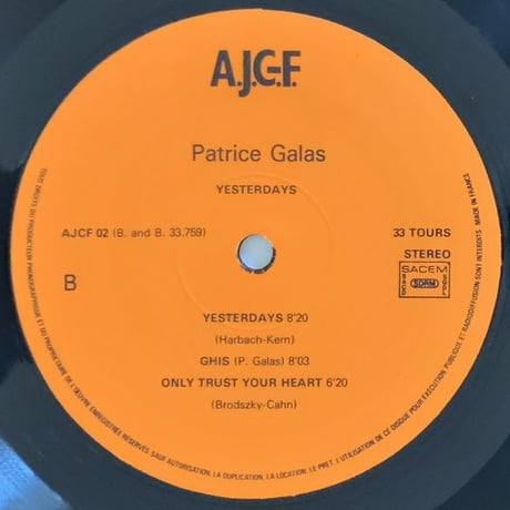 PATRICE GALAS - Yesterdays (A.J.G.F. AJCF02)