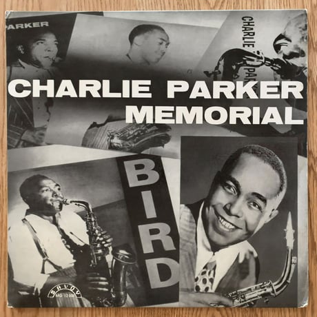 CHARLIE PARKER - Charlie Parker Memorial (SAVOY MG12000)