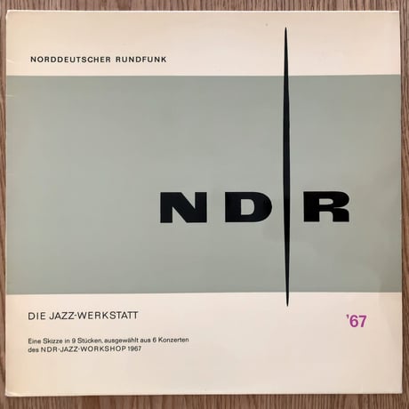 V.A.(Ingrifried Hoffmann, Wolfgang Dauner) - NDR Jazz Workshop '67 (NORDDEUTSCHER RUNDFUNK 599 865)