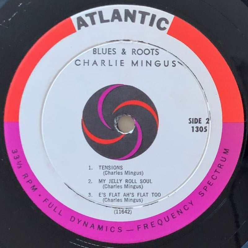 【Atlanticレーベル】Charlie Mingus/Blues＆Roots Blues & Roots