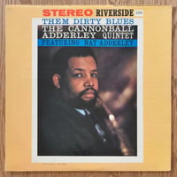 CANNONBALL ADDERLEY - Them Dirty Blues (RIVERSIDE RLP1170)