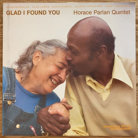 HORACE PARLAN - Glad I Found You (STEEPLE CHASE SCS1194)