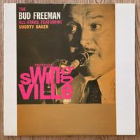 BUD FREEMAN - The Bud Freeman All-Stars (SWINGVILLE SVLP2012)