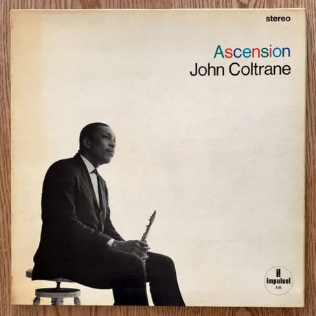 JOHN COLTRANE - Ascension (impulse! AS-95)