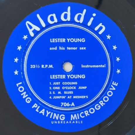 LESTER YOUNG and His Tenor-Sax (ALADDIN album no.706)