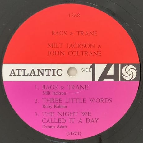 MILT JACKSON & JOHN COLTRANE - Bags & Trane (ATLANTIC 1368)