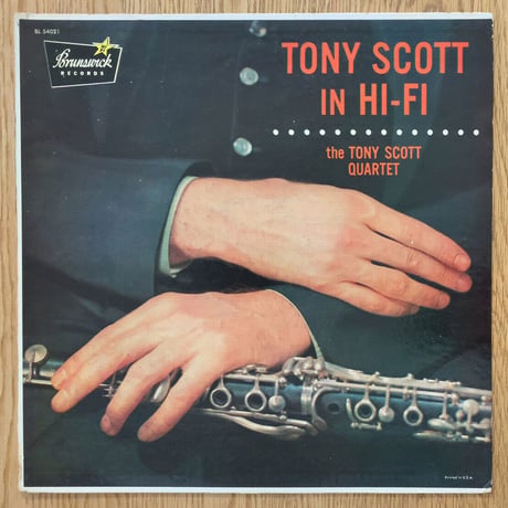 TONY SCOTT - in Hi-Fi (BRUNSWICK BL54021)