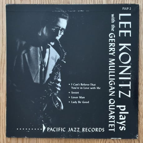 GERRY MULLIGAN / LEE KONITZ - Gerry Mulligan Quartet (PACIFIC JAZZ PJLP-2)