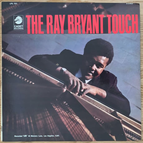 RAY BRYANT - The Ray Bryant Touch (CADET LSP-793)