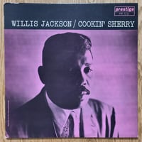 WILIS JACKSON - Cookin' Sherry (PRESTIGE PRLP7211)