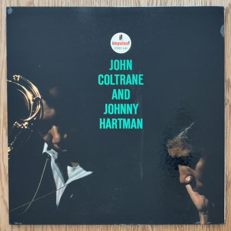 JOHN COLTRANE - and Johnny Hartman (impulse! AS-40)