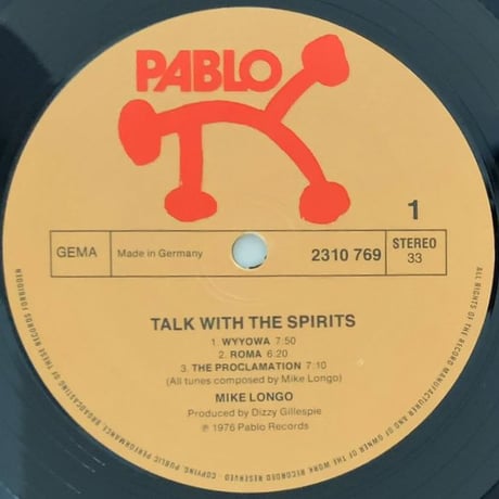 MIKE LONGO - Talk with The Spirits (PABLO 2310 769)