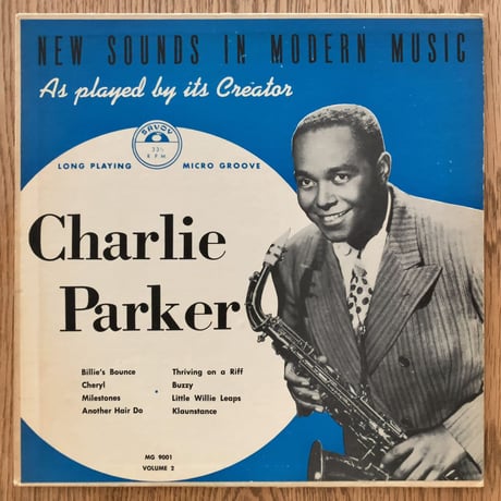 CHARLIE PARKER - Be Bop by Charlie Parker Vol.2 (SAVOY MG9001)